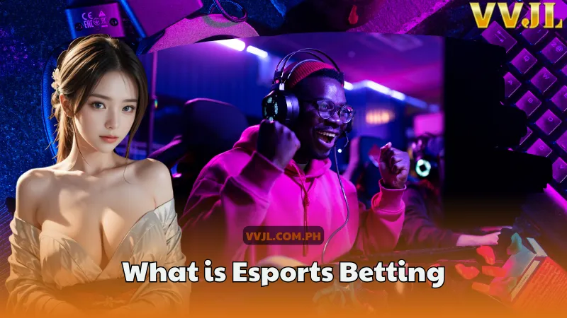 What is Esports Betting